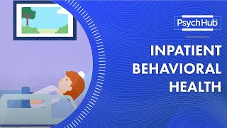 Inpatient Behavioral Health [upl. by Kelleher329]