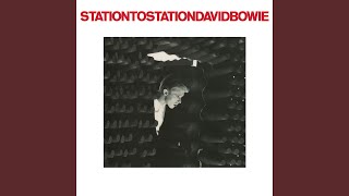 Station to Station 2016 Remaster [upl. by Bartholomeo]