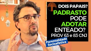 Parentalidade Socioafetiva  Provimento 63 e 83 CNJ na prática [upl. by Yatzeck]