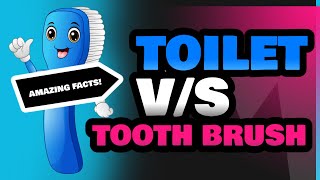 Toilet and Tooth Brush [upl. by Ailes945]