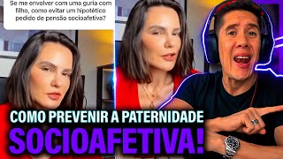 Como Se Prevenir Da Paternidade Socioafetiva E Pensão Socioafetiva [upl. by Farhsa]